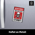 LANOLU Fotomagnet Achtung Wer hier klaut, stribt! 8 x 5,5 cm