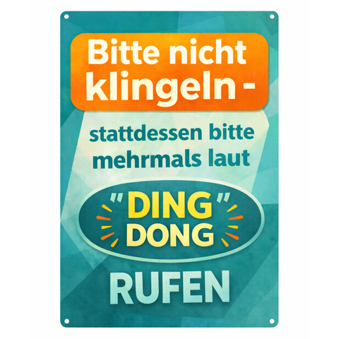 Blechschild 20x30cm – Bitte nicht klingeln Ding Dong rufen