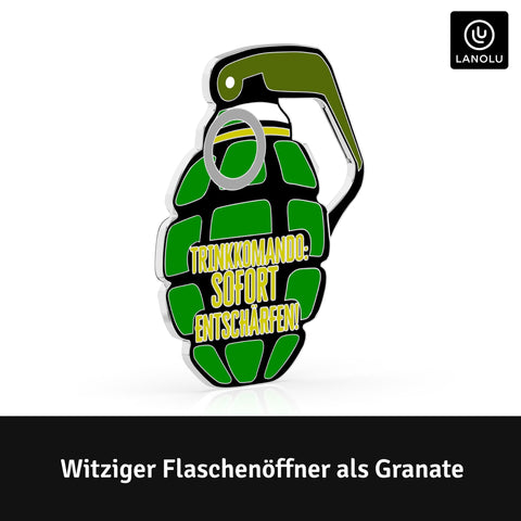 LANOLU Magnet Flaschenöffner Granate Trinkkomando