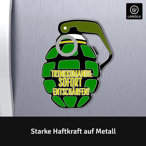 LANOLU Magnet Flaschenöffner Granate Trinkkomando