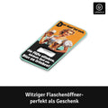 LANOLU Magnet Flaschenöffner Kopf tut weh die Füße stinken