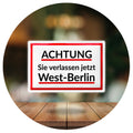 Blechschild West Berlin verlassen