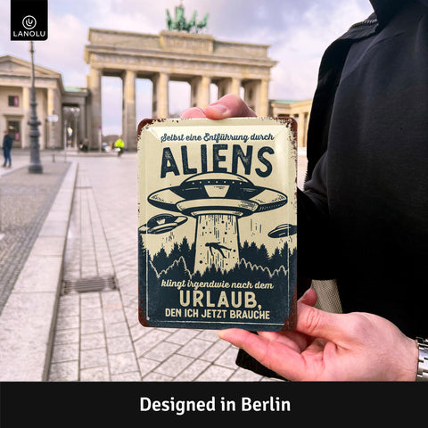 Blechschild Aliens Urlaub