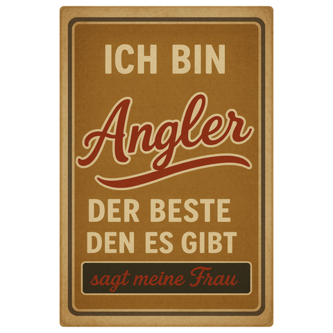 Angler Spruch Blechschild