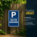 Anwohner Parkplatz Blechschild