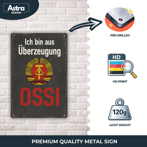 Ich bin aus Überzeugung Ossi - 20x30cm