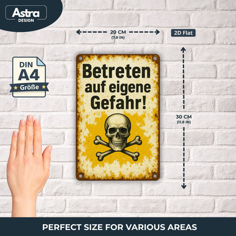 Betreten auf eigene Gefahr Blechschild - 20x30cm