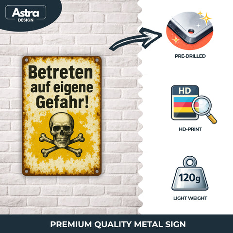 Betreten auf eigene Gefahr Blechschild - 20x30cm