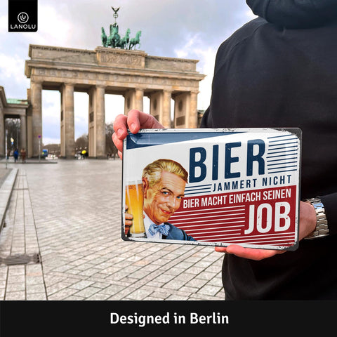 Blechschild Bier macht seinen Job