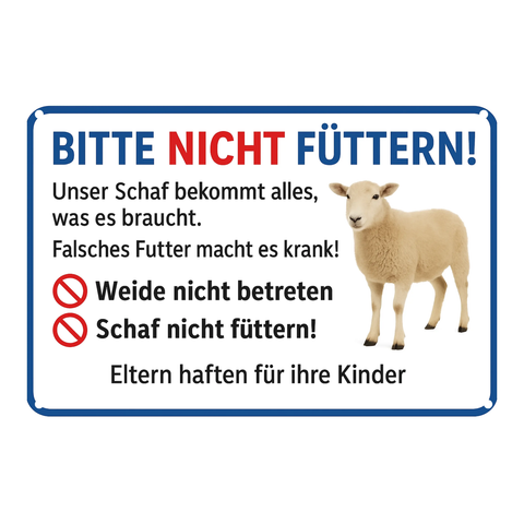 Blechschild bitte nicht füttern