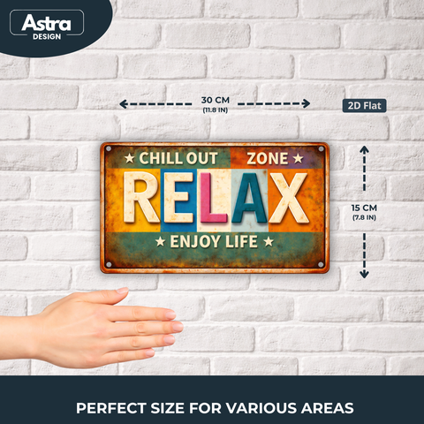 Blechschild 15x30cm – Relax Enjoy Life Chill Out Zone Retro Schild