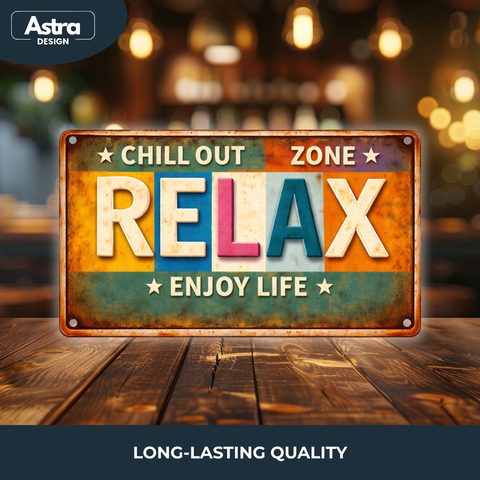 Blechschild 15x30cm – Relax Enjoy Life Chill Out Zone Retro Schild