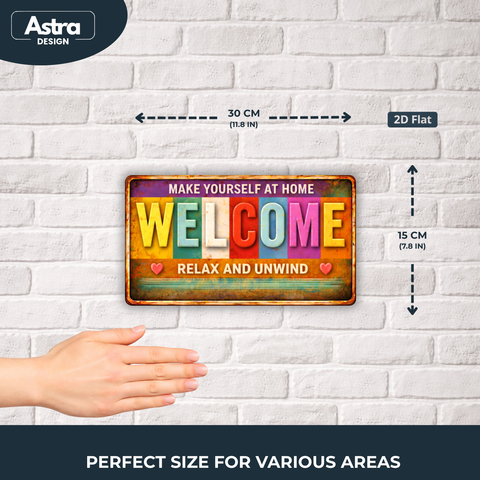 Blechschild 15x30cm – Welcome Make Yourself At Home Retro Spruchschild