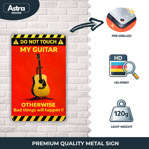 Blechschild 20x30cm – Do Not Touch My Guitar Warnschild