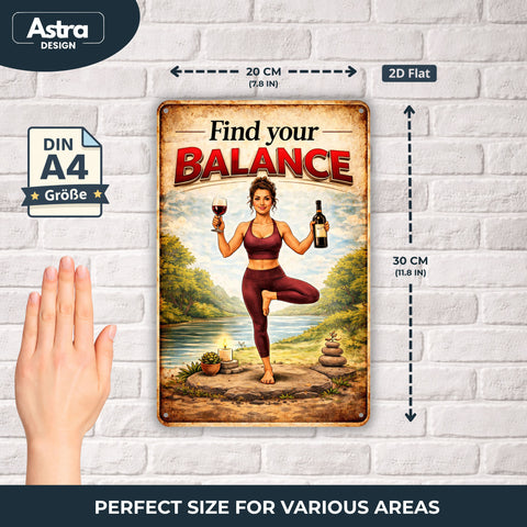 Blechschild 20x30cm – Find Your Balance Yoga Wein Spruch Schild