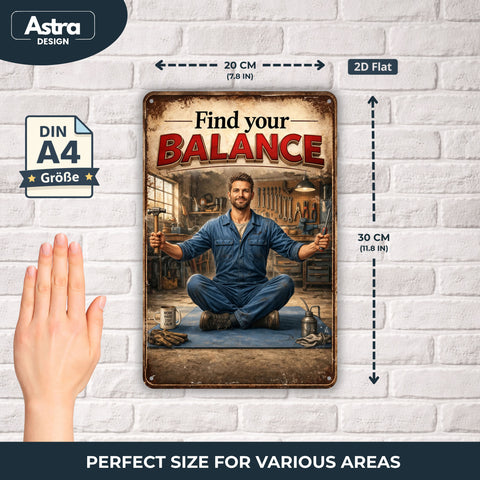 Blechschild 20x30cm – Find Your Balance Werkstatt Schrauber Schild