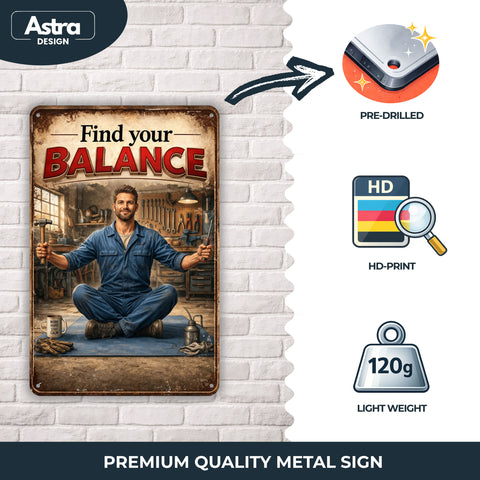 Blechschild 20x30cm – Find Your Balance Werkstatt Schrauber Schild