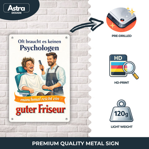 Blechschild 20x30cm – Oft braucht es keinen Psychologen guter Friseur Schild