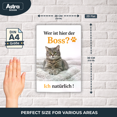 Blechschild 20x30cm – Katze Boss Spruch Motiv