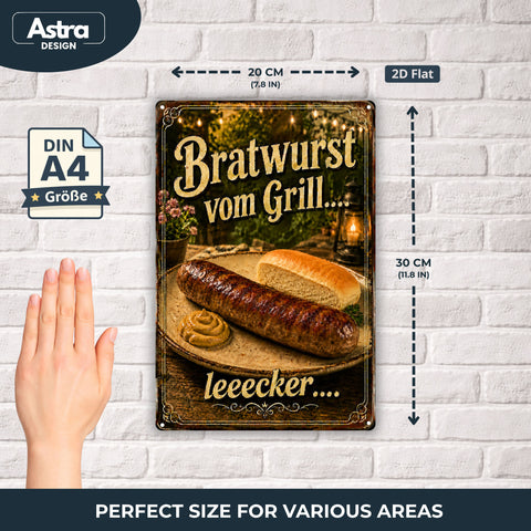 Blechschild 20x30cm – Bratwurst vom Grill lecker Grillspruch