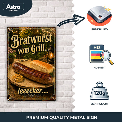 Blechschild 20x30cm – Bratwurst vom Grill lecker Grillspruch