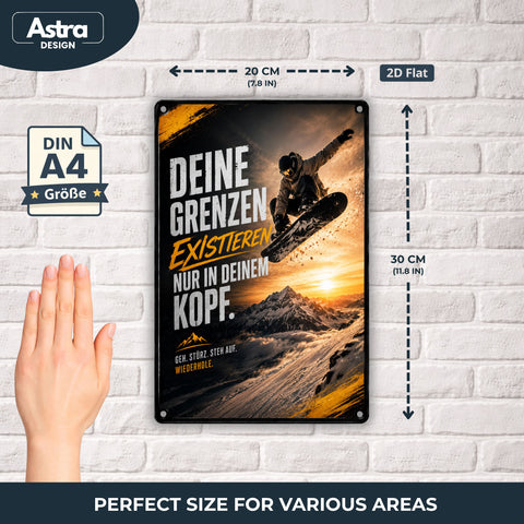 Blechschild 20x30cm – Deine Grenzen Existieren Nur In Deinem Kopf Snowboard Motivation