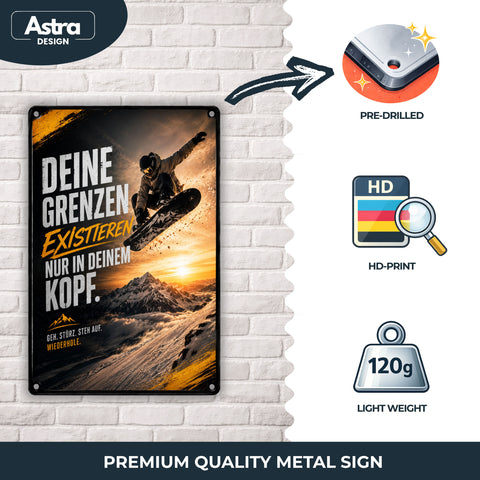Blechschild 20x30cm – Deine Grenzen Existieren Nur In Deinem Kopf Snowboard Motivation
