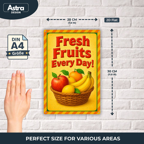 Blechschild 20x30cm – Fresh Fruits Every Day!