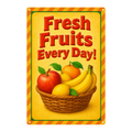 Blechschild Fresh Fruits Everyday