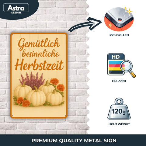 Blechschild 20x30cm – Gemütlich besinnliche Herbstzeit Motiv