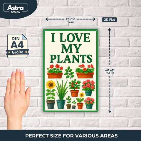 Blechschild 20x30cm – I Love My Plants