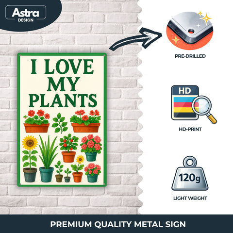 Blechschild 20x30cm – I Love My Plants