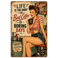 Blechschild 20x30cm – Life is too Short for Bad Coffee Retro Pin Up Schild