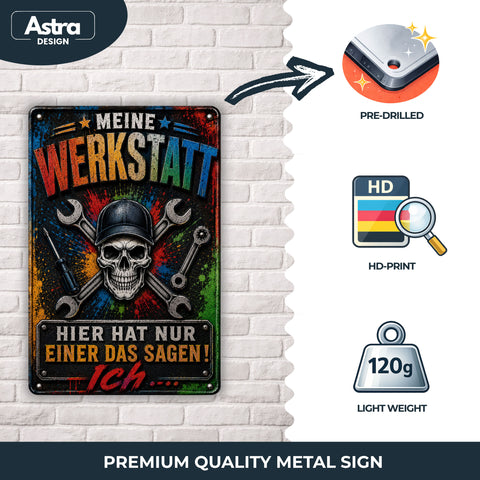 Blechschild 20x30cm – Meine Werkstatt Hier Hat Nur Einer Das Sagen Schrauber Garage