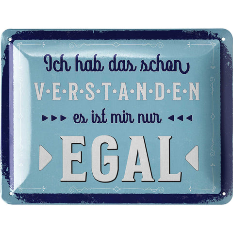 Blechschild Ich hab das schon verstanden