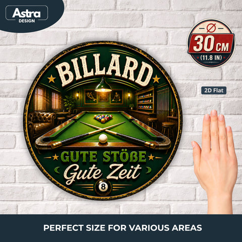 Blechschild Rund 30cm – Billard Gute Stöße Gute Zeit Retro Deko