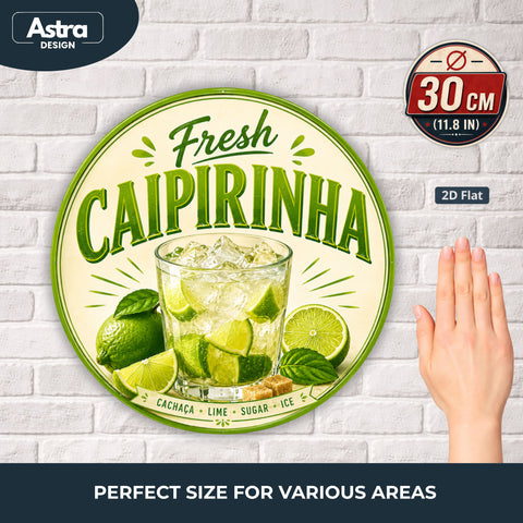 Blechschild Rund 30cm – Fresh Caipirinha Cocktail Bar Sommer Deko