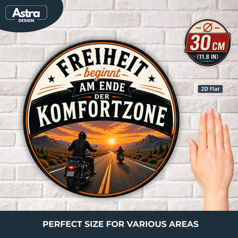 Blechschild Rund 30cm – Freiheit beginnt am Ende der Komfortzone Motorrad