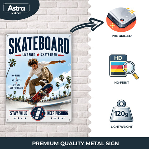 Blechschild 20x30cm – Skateboard Live Free Skate Hard Skater Skatepark Motivation