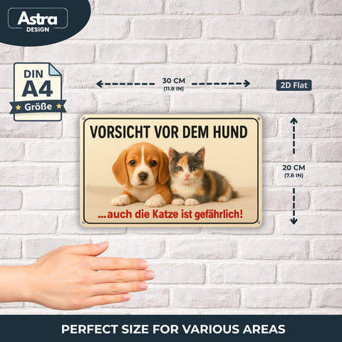 Blechschild 20x30cm – Vorsicht vor dem Hund auch die Katze ist gefährlich