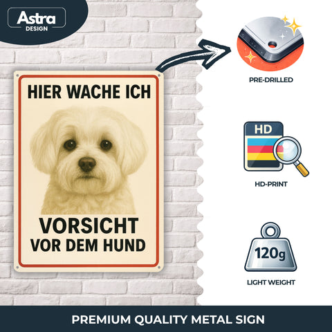 Blechschild 20x30cm – Hier wache ich Malteser