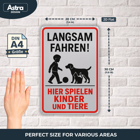 Blechschild 20x30cm – Langsam fahren hier spielen Kinder und Tiere