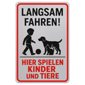 Blechschild Warnung langsam fahren
