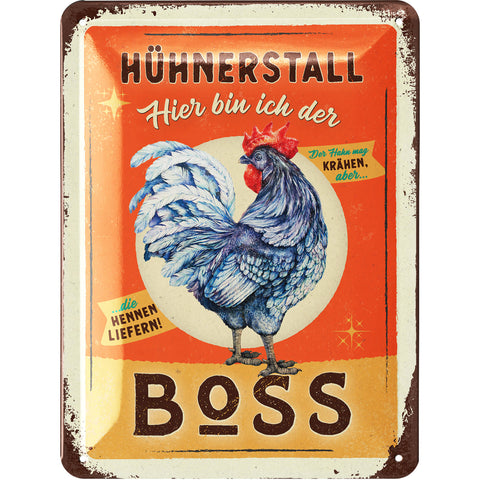 Blechschild Hühnerstall Boss