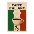 Caffe Italiano Blechschild