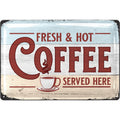 Blechschild Fresh & Hot Coffee