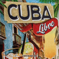 Cuba Libre Blechschild