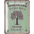 Blechschild Der krumme Baum
