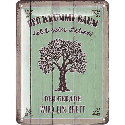 Blechschild Der krumme Baum
