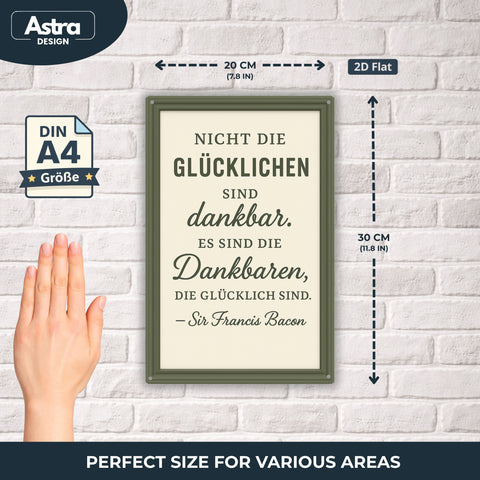 Die dankbaren sind glücklich Blechschild - 20x30cm